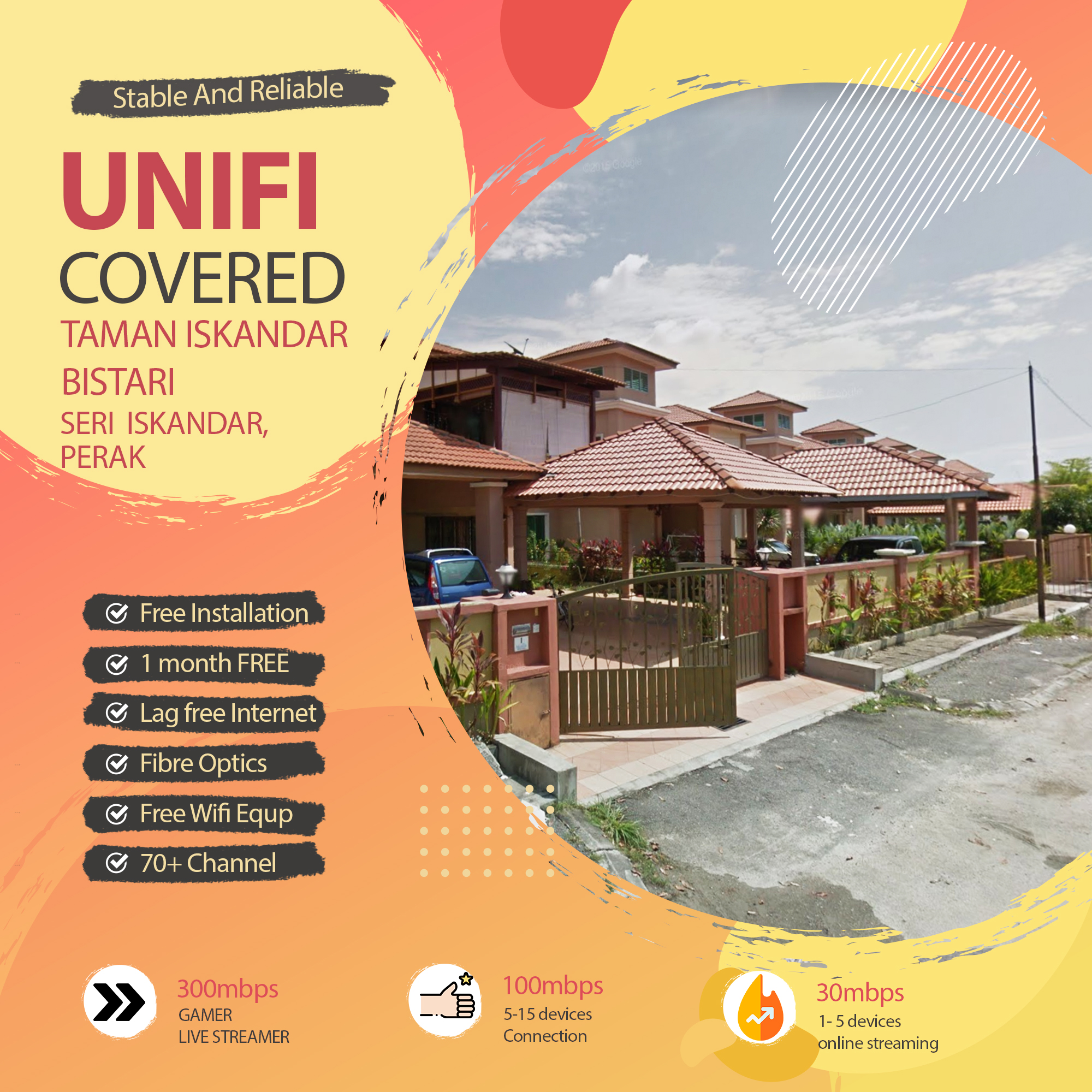 unifi Seri Iskandar Coverage – unifi Cover Taman Iskandar Bistari, Seri Iskandar With Fibre Optics Broadband