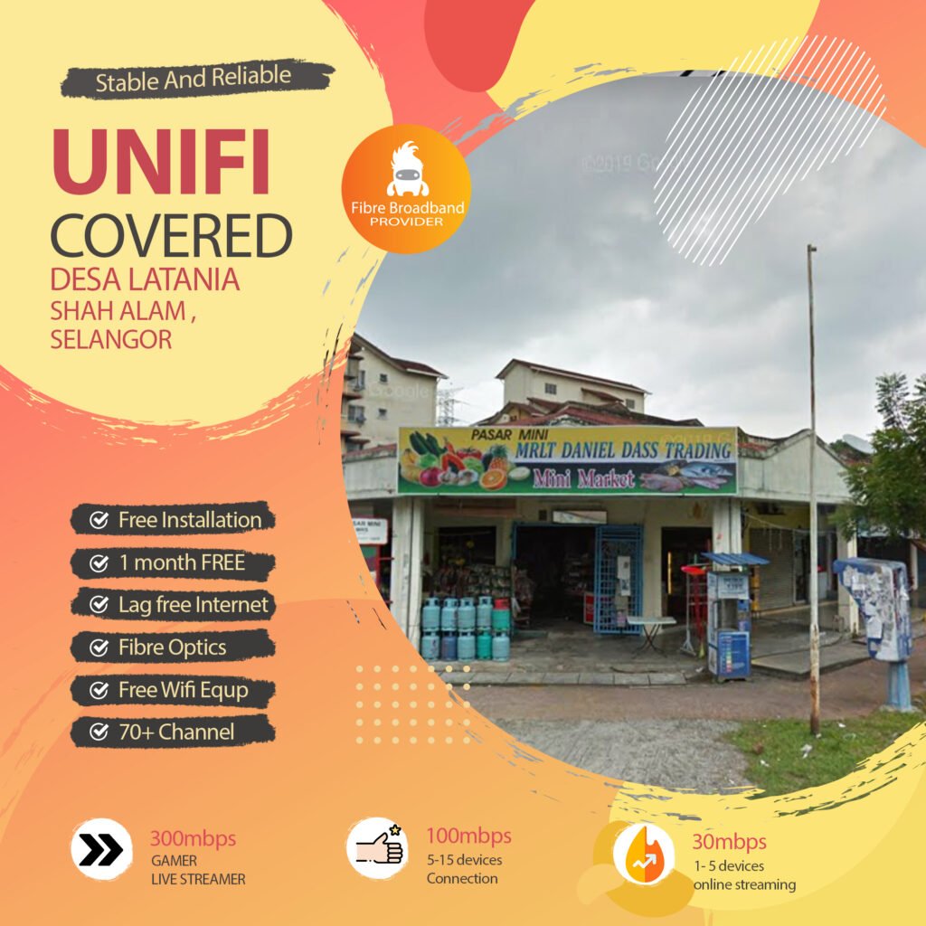 unifi desa latania shah alam