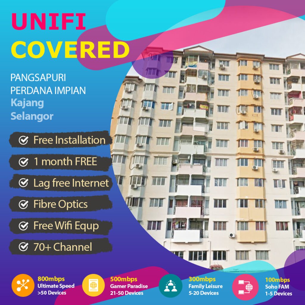 unifi kajang perdana