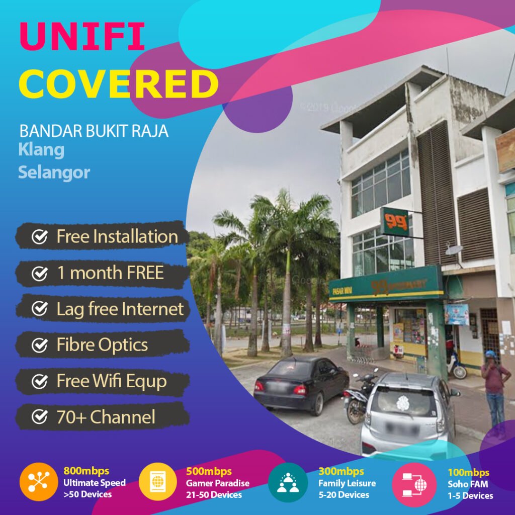 unifi bukit raja