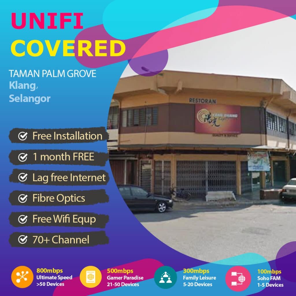 unifi taman palm Grove Klang