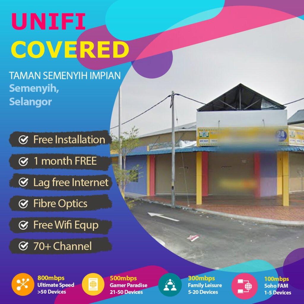 unifi semenyih coverage