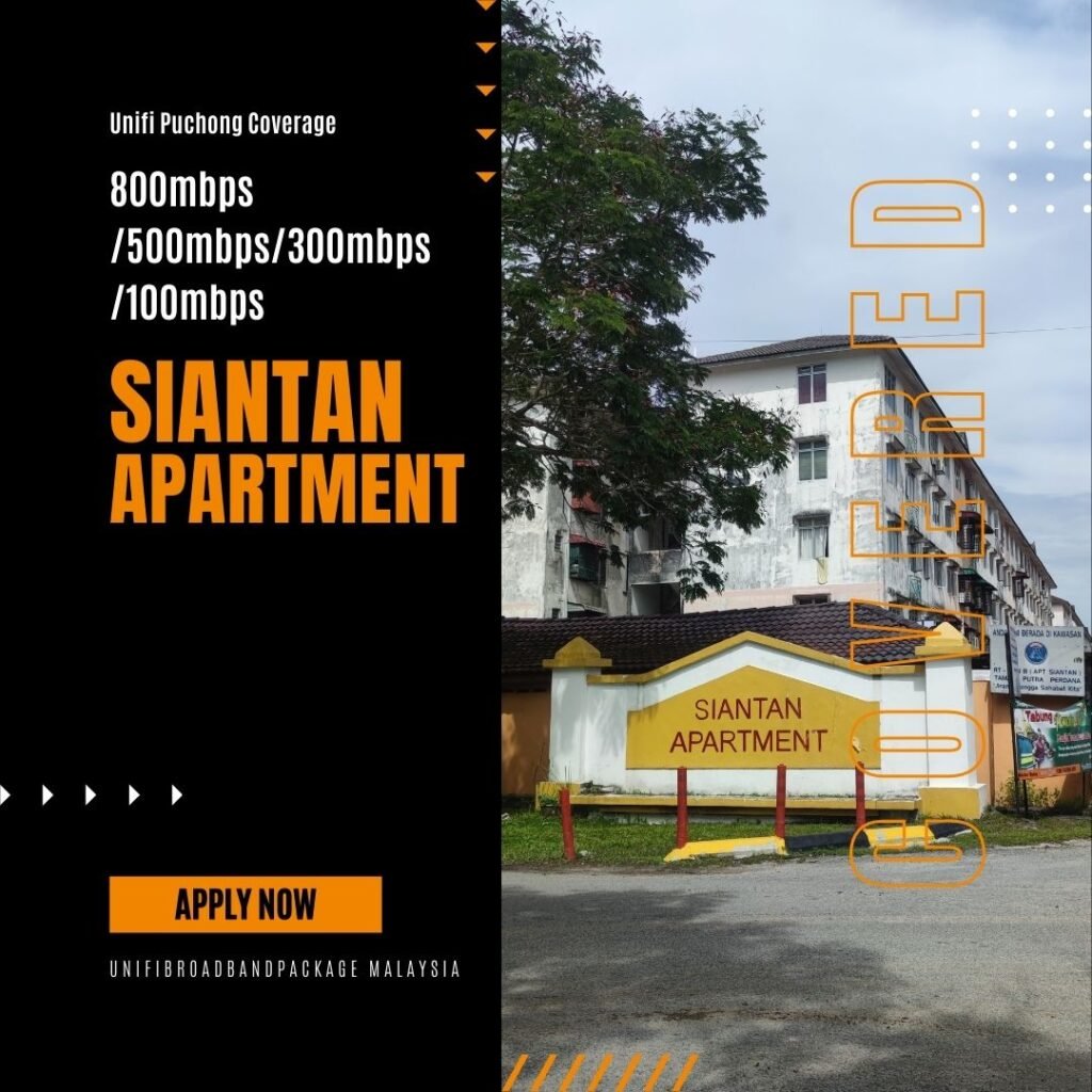 unifi siantan apartment coverage