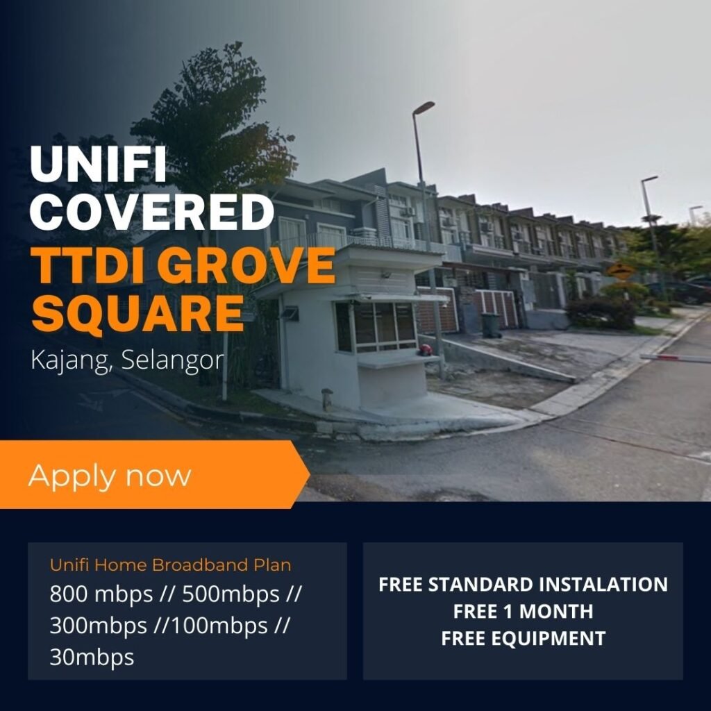 unifi covered ttdi grove square