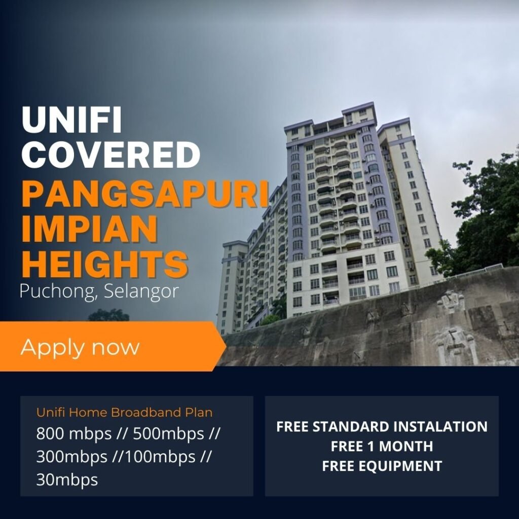 unifi puchong coverage