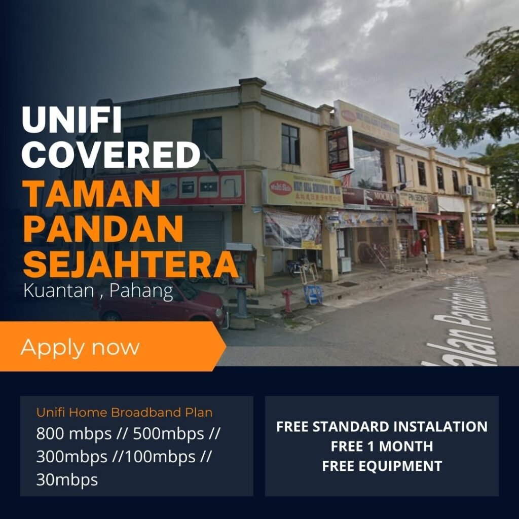 unifi kuantan coverage