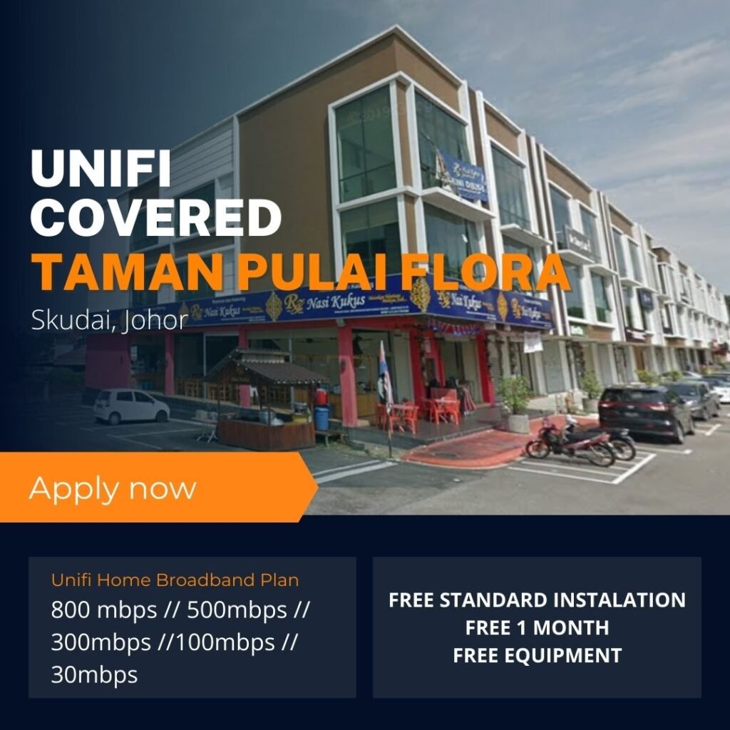 unifi skudai coverage