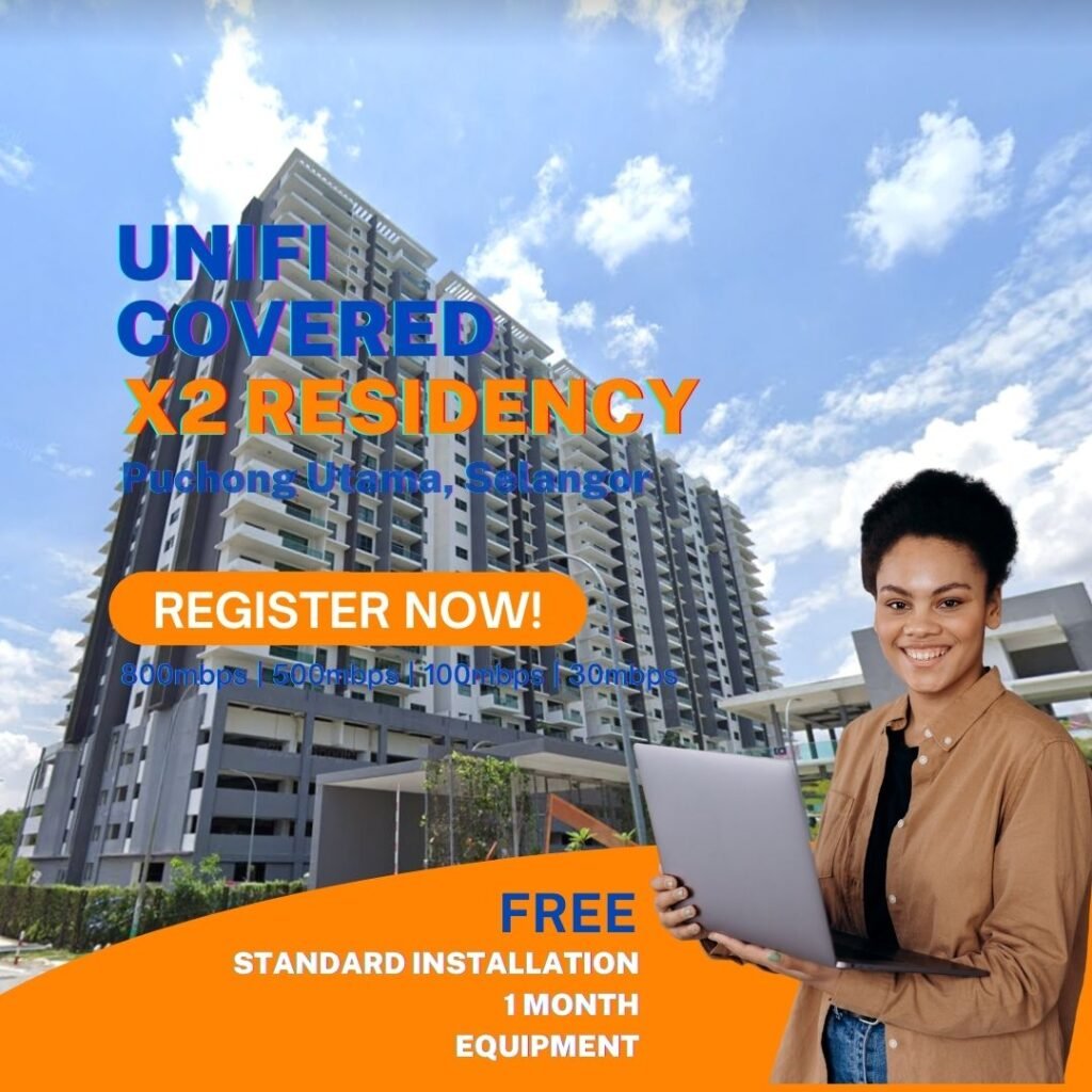 unifi covered x2 residency puchong