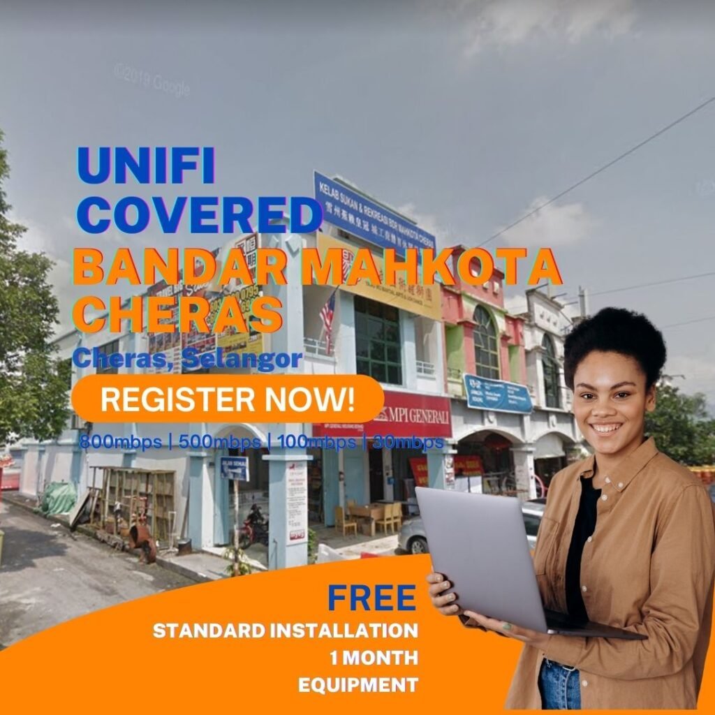 unifi cheras coverage