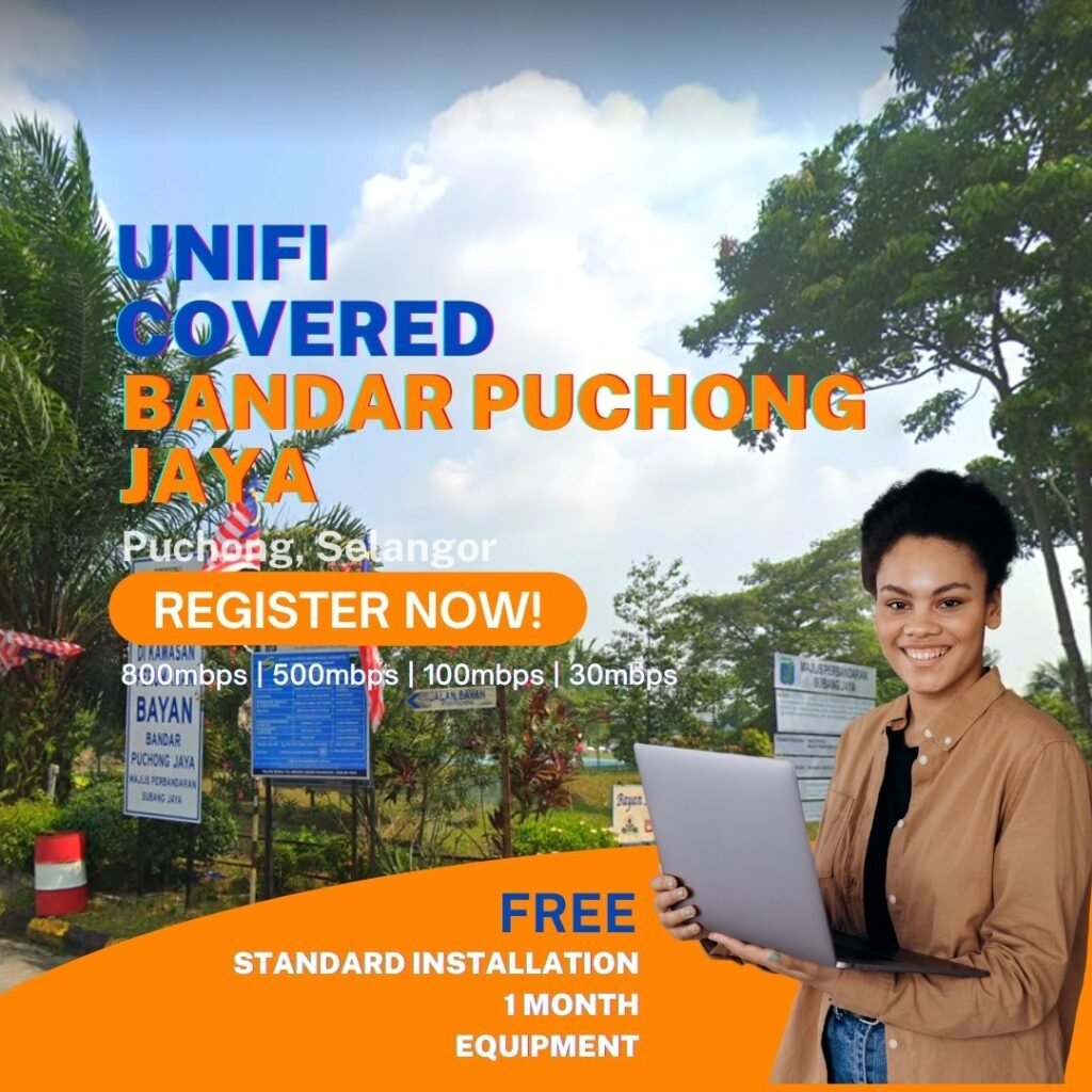 unifi puchong coverage