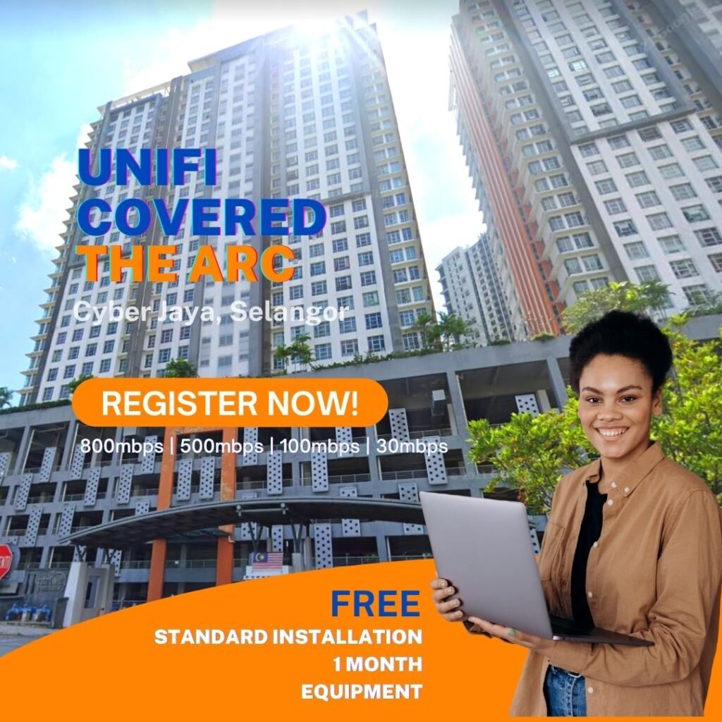 unifi covered the arc cyberjaya