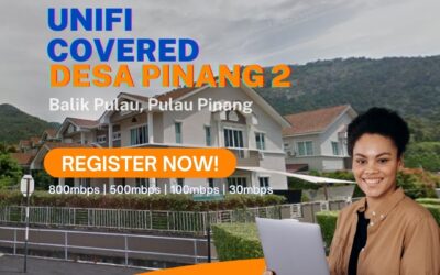 Unifi Balik Pulau Coverage : Desa Pinang 2, Balik Pulau is now covered by Unifi Broadband fibre Connection