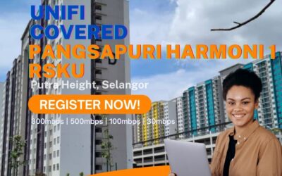 Unifi Putra Height Coverage : PANGSAPURI HARMONI 1 RSKU, Putra Height Selangor is now covered by Unifi Broadband fibre Connection