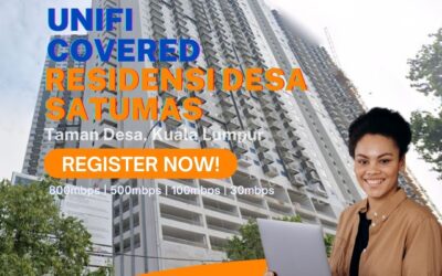 Unifi Taman Desa Coverage : Residensi Desa Satumas, Taman Desa Kuala Lumpur is now covered by Unifi Broadband fibre Connection