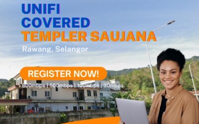 Unifi Rawang Coverage : Taman Templer Saujana, Rawang Selangor is now covered by Unifi Broadband fibre Connection