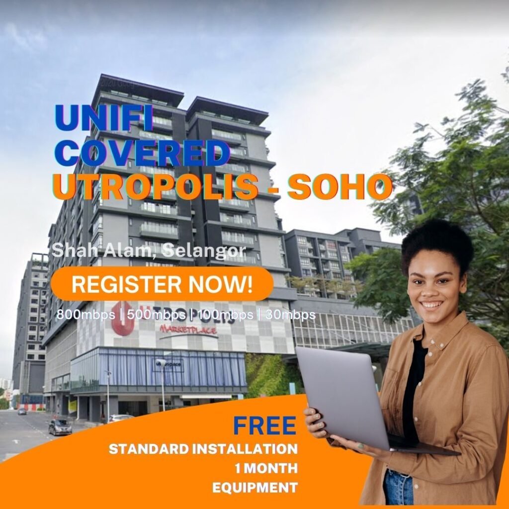 unifi covered utropolis soho shah alam