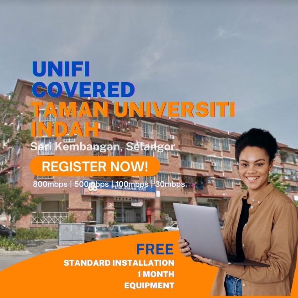 unifi covered taman universiti indah