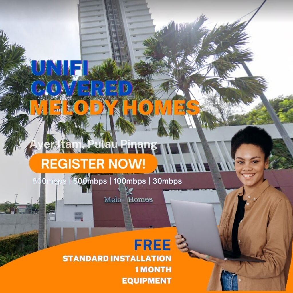 unifi covered melody homes ayer itam