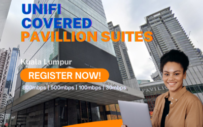 Unifi Kuala Lumpur Coverage : Pavillion Suites Kuala Lumpur is now covered by Unifi Broadband fibre Connection