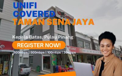 Unifi Kepala Batas Coverage : Taman Sena Jaya, Kepala Batas Pulau Pinang is now covered by Unifi Broadband fibre Connection