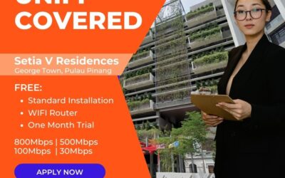 Unifi George Town Coverage : Setia V Residences George Town is now covered by Unifi Broadband fibre Connection