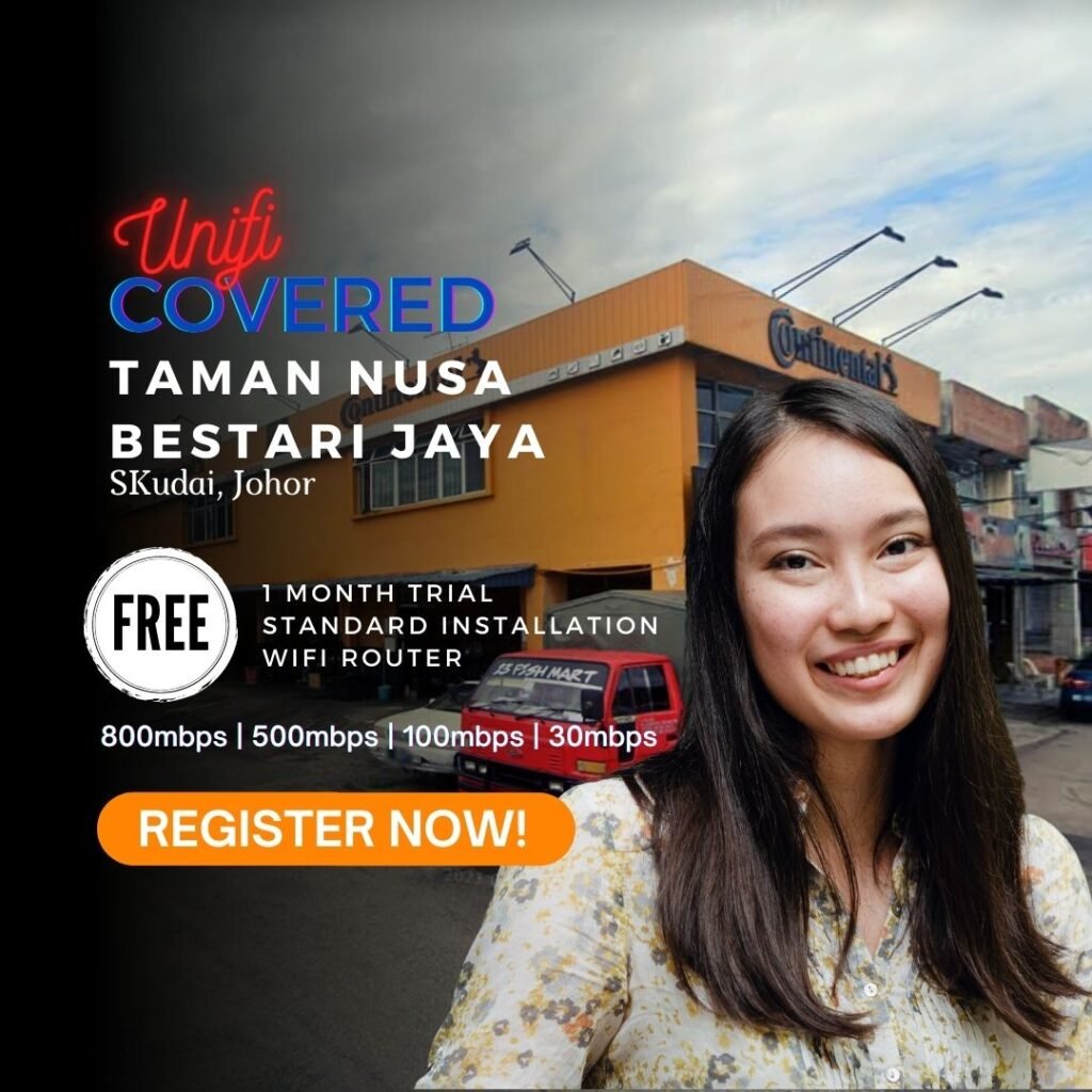 unifi skudai coverage