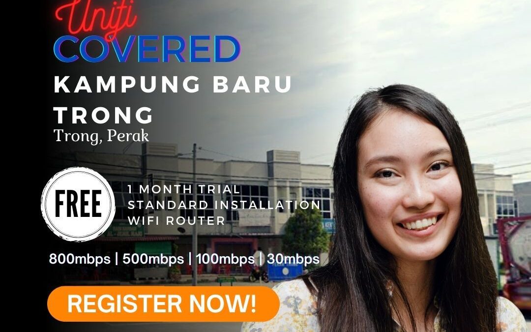 Unifi Taiping Coverage : Kampung Baru Trong, Taiping Perak is now covered by Unifi Broadband fibre Connection