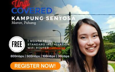 Unifi Maran Coverage : Kampung Sentosa, Maran Pahang is now covered by Unifi Broadband fibre Connection