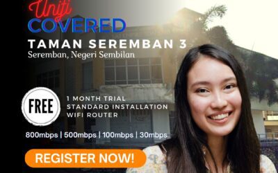 Unifi Seremban Coverage : Taman Seremban 3, Seremban is now covered by Unifi Broadband fibre Connection