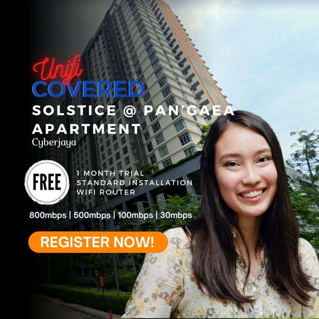 unifi covered Solstice @ Pan’gaea Apartment