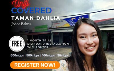 Unifi Johor Bahru Coverage : Taman Dahlia, Johor Bahru is now covered by Unifi Broadband fibre Connection