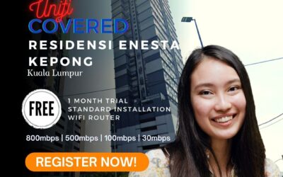 Unifi Kepong Coverage : Residensi Enesta Kepoang Kuala Lumpur is now covered by Unifi Broadband fibre Connection