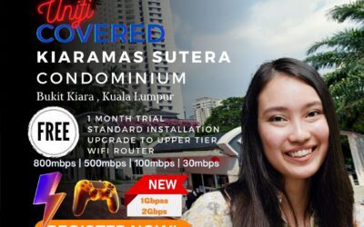 Unifi Mont Kiara Coverage – Kiaramas Sutera Condominium , Mont Kiara Kuala Lumpur is Covered