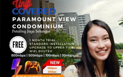 Unifi Petaling Jaya Coverage – Unifi Covered Paramount View Condominium Petaling Jaya Selangor