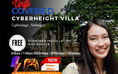 Unifi Home Fibre at Cyberheight Villa, Cyberjaya, Selangor: Elevating Connectivity