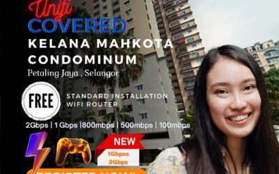 Unifi Home Fibre Now Available at Kelana Mahkota Condominium, Petaling Jaya, Selangor