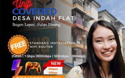 Enhance Your Online Experience with Unifi Home Fibre in Desa Indah Flat, Bayan Lepas, Pulau Pinang