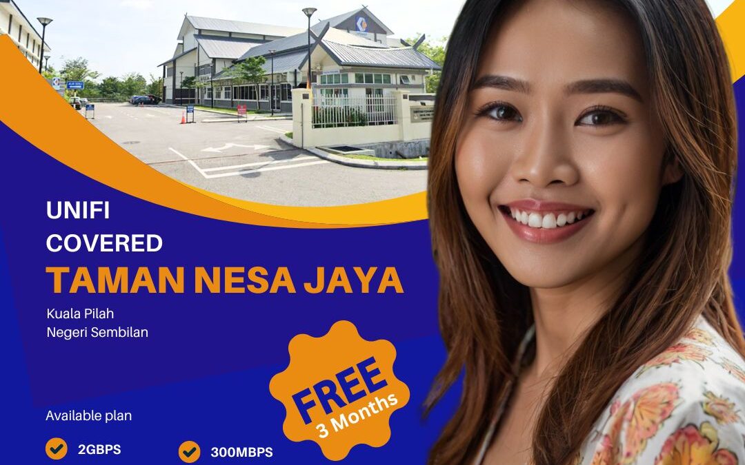 Upgrade your internet in Taman Nesa Jaya, Kuala Pilah with Unifi Home Fibre. Enjoy seamless connectivity with plans from 100Mbps to 2Gbps