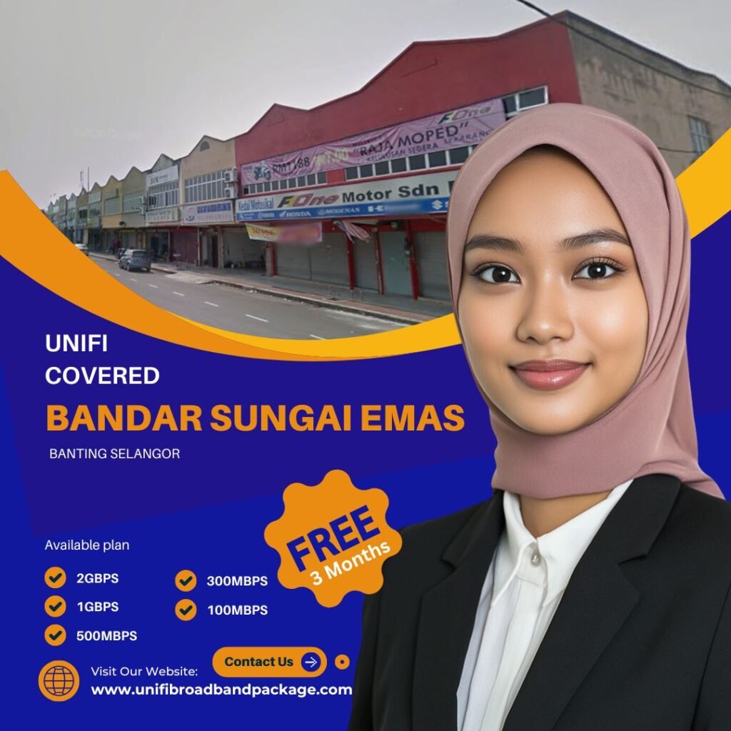 UNIFI COVERED Bandar Sungai Emas, Banting, Selangor