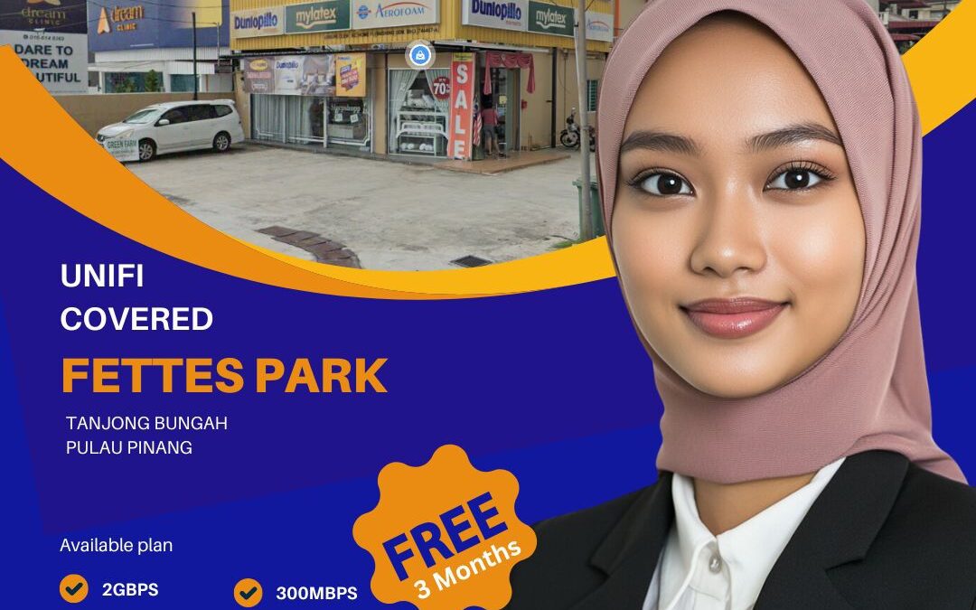 UNIFI COVERED Fettes Park Tanjong Bungah Pulau Pinang