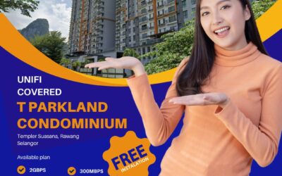 Discover Affordable High-Speed Internet at T Parkland Condominium, Templer Suasana, Rawang