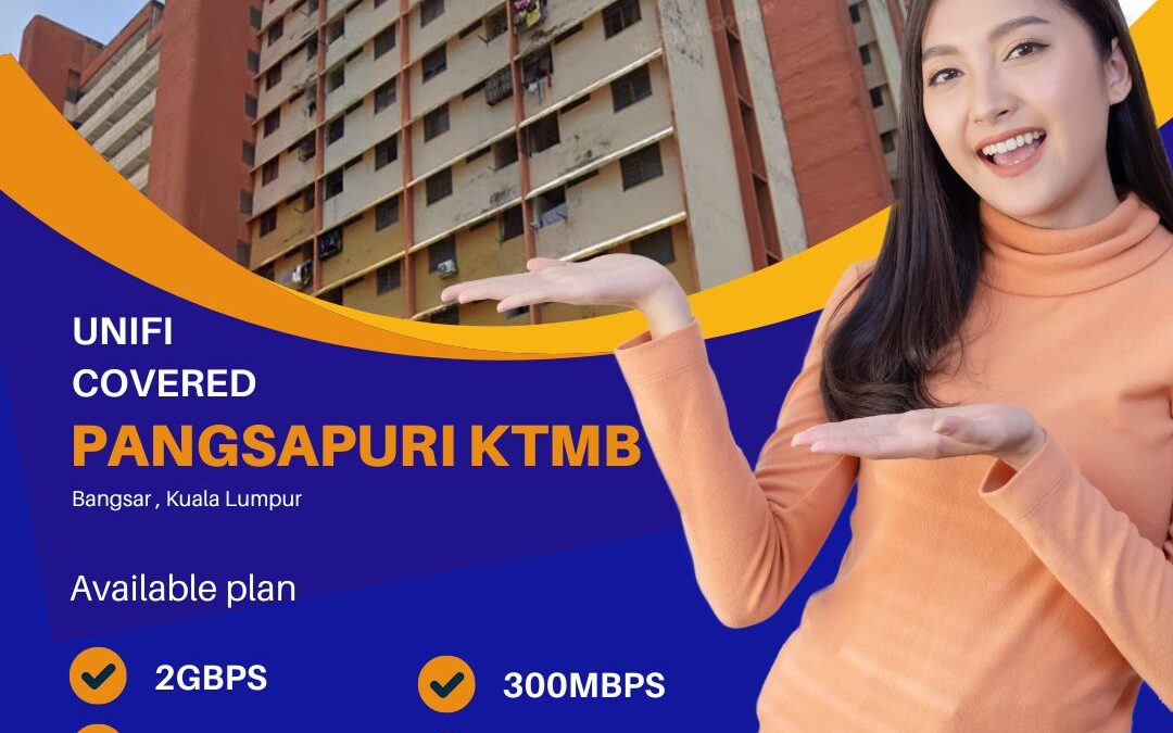 UNIFI COVERED Pangsapuri KTMB