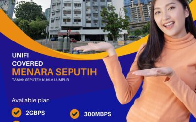 Experience High-Speed Unifi Home Fibre in Merana Seputeh and Taman Seputeh, Kuala Lumpur