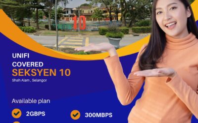 Unifi Home Fibre Now Available in Seksyen 10, Shah Alam – Get the Best High-Speed Internet for Your Home Today!