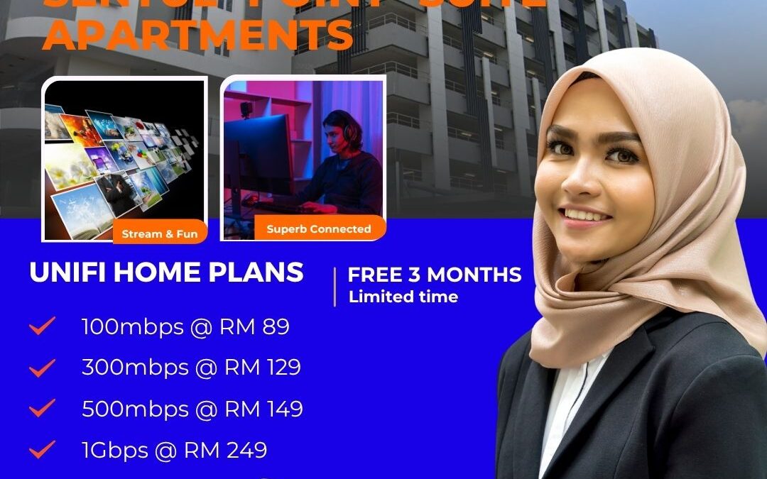 UniFi Home Fibre at Sentul Point Suite Apartments: Your Gateway to Ultra-Fast Internet in Kuala Lumpur