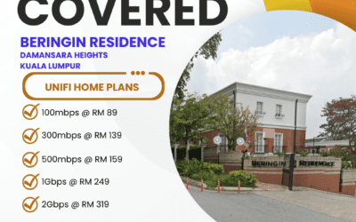 Unifi Home Fibre Now Available at Beringin Residence Damansara Heights: Complete Coverage Guide 2025