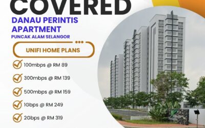 UniFi Home Fibre Now Available at Danau Perintis Apartment Puncak Alam – High-Speed Internet Plans Starting from 100Mbps