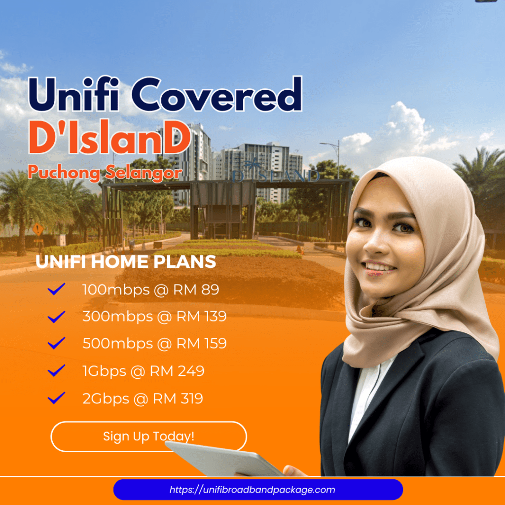 Unifi Covered D'Island Puchong Selangor
