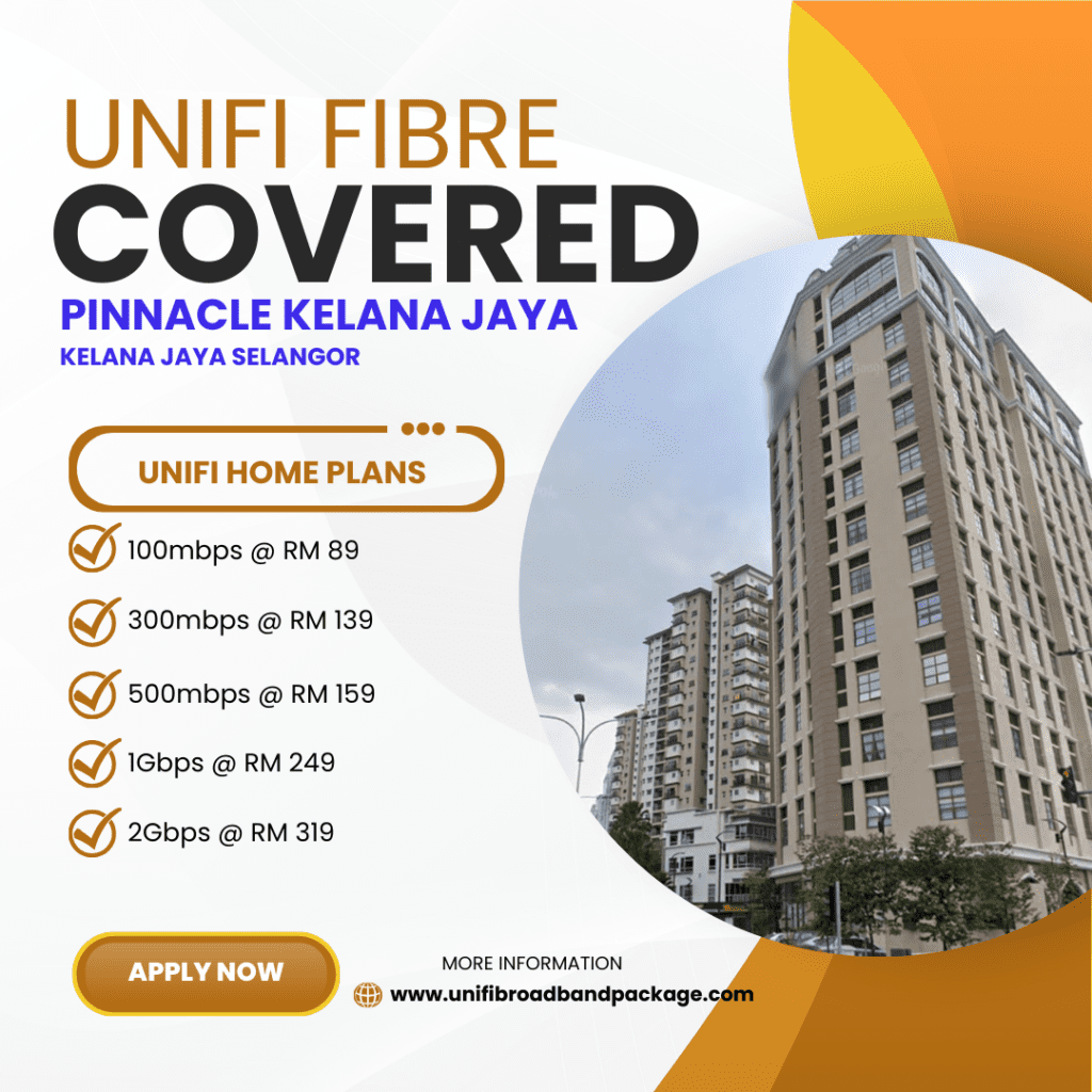 Unifi Covered PINNACLE KELANA JAYA Selangor