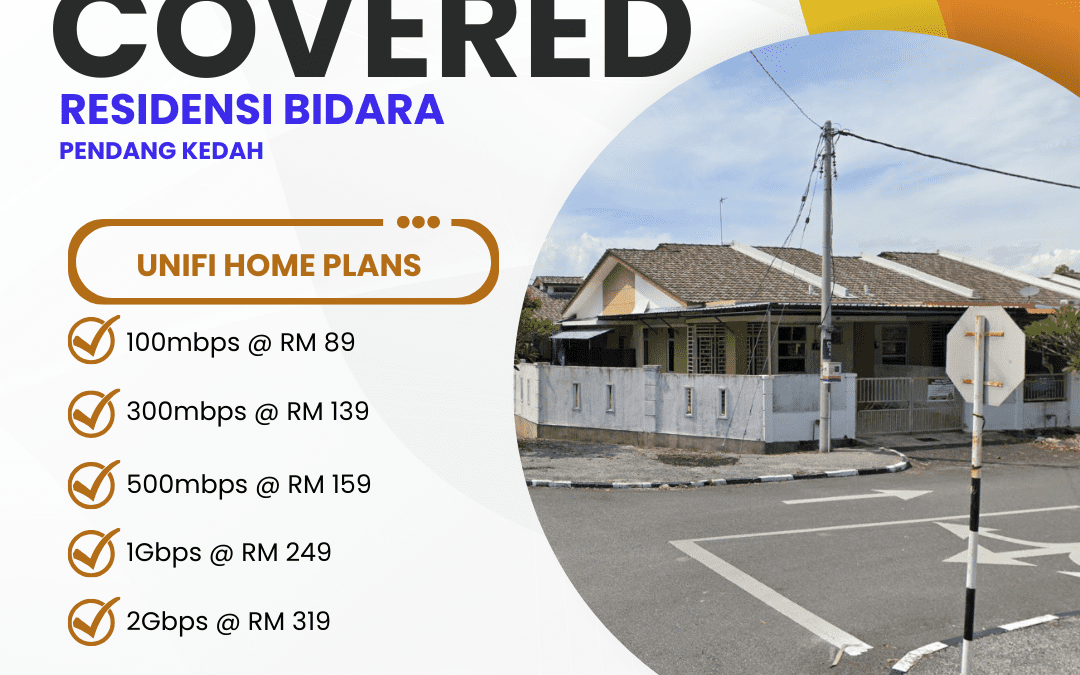 Unifi Covered Residensi Bidara Pendang Kedah